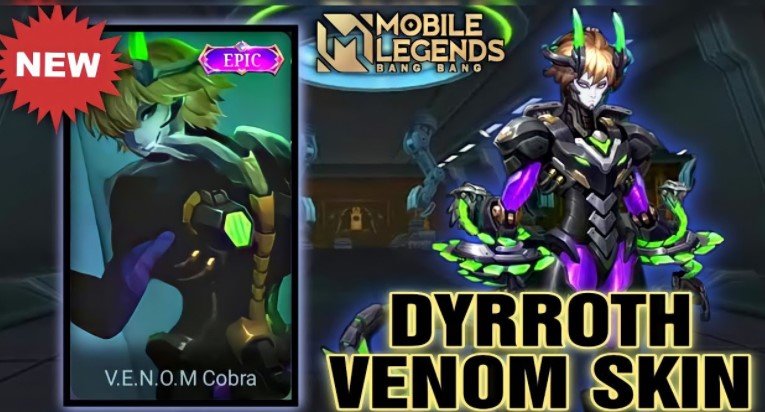 Kapan Skin Dyrroth Venom Rilis Kapan Skin Dyrroth Venom Rilis